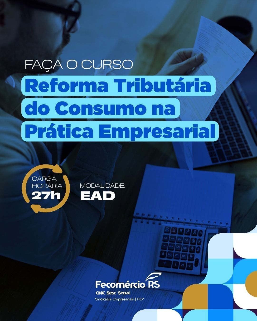 Curso Reforma Tributária do Consumo na Prática Empresarial