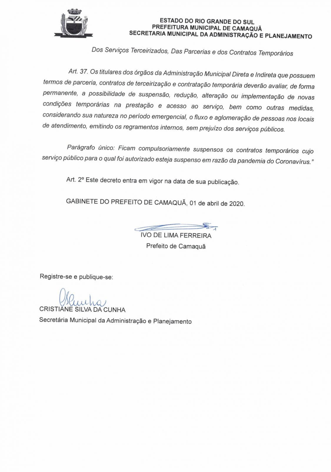 PREFEITURA MUNICIPAL: Alterações sobre atividades 
