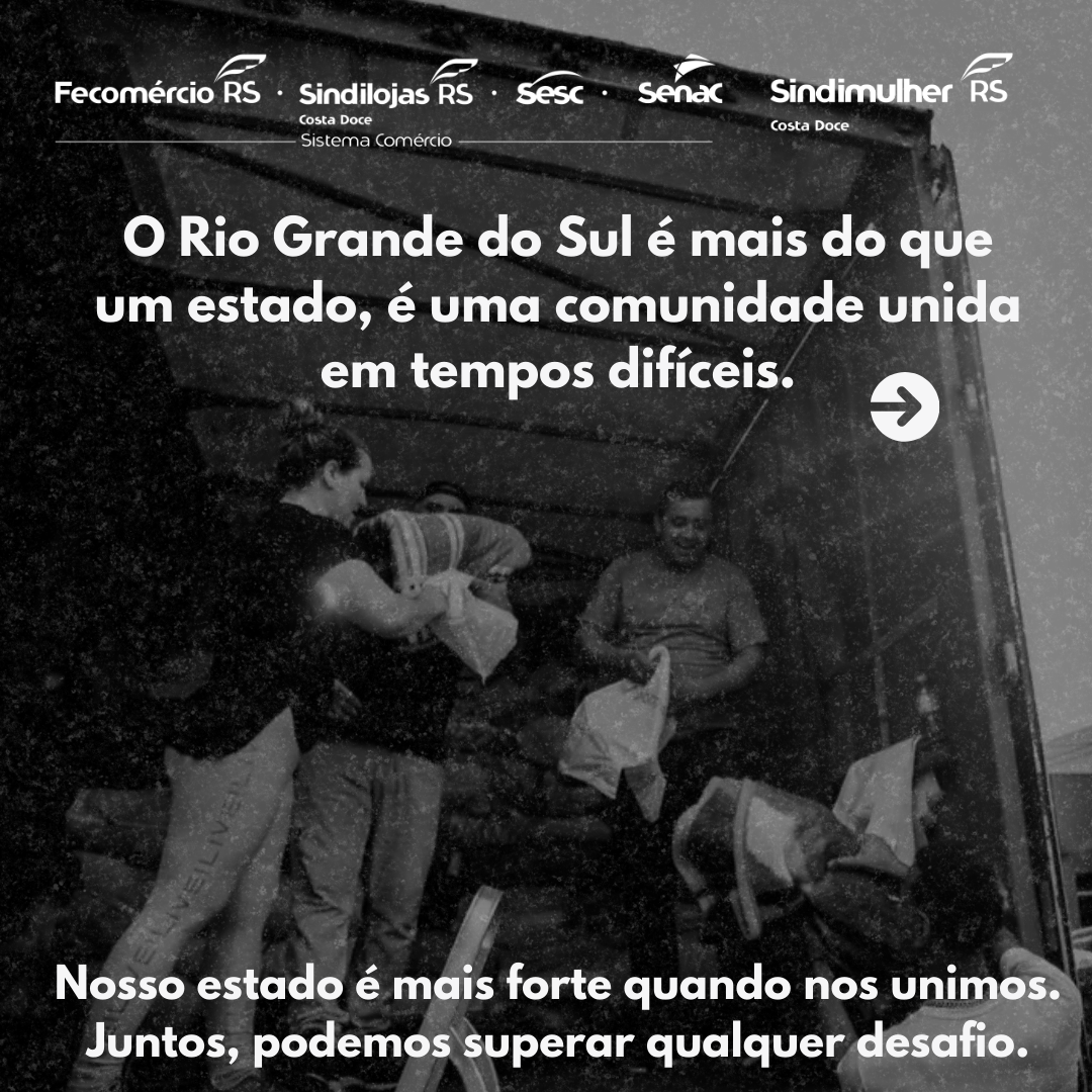 Valorize o comércio da Costa Doce, valorize o Rio Grande do Sul