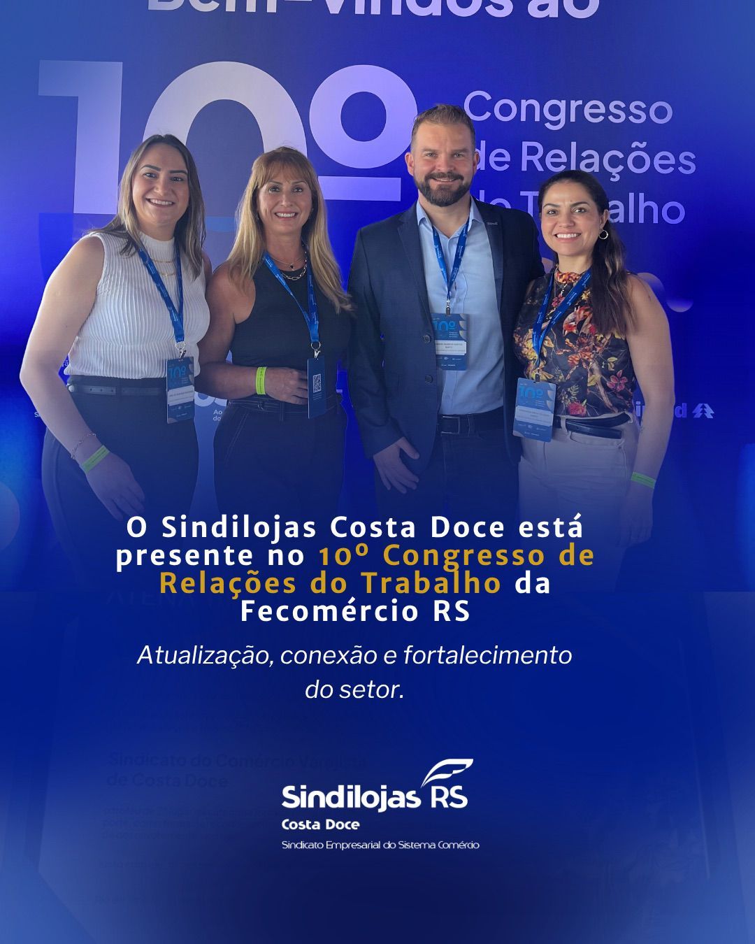 Sindilojas Costa Doce participa do 10º Congresso de Relações do Trabalho da Fecomércio-RS