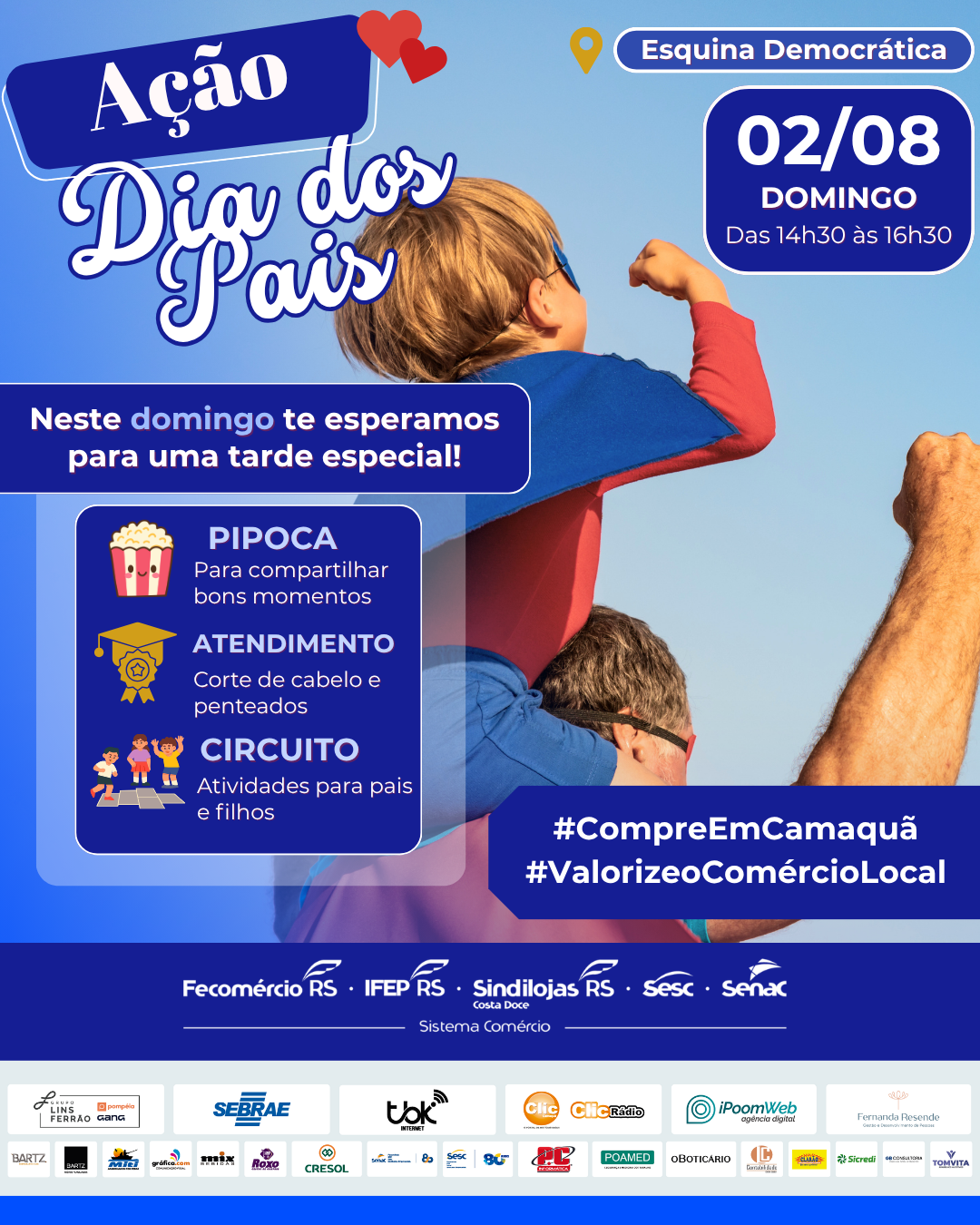 Sindilojas Costa Doce, Sesc e Senac promovem ação especial de Dia dos Pais na Esquina Democrática